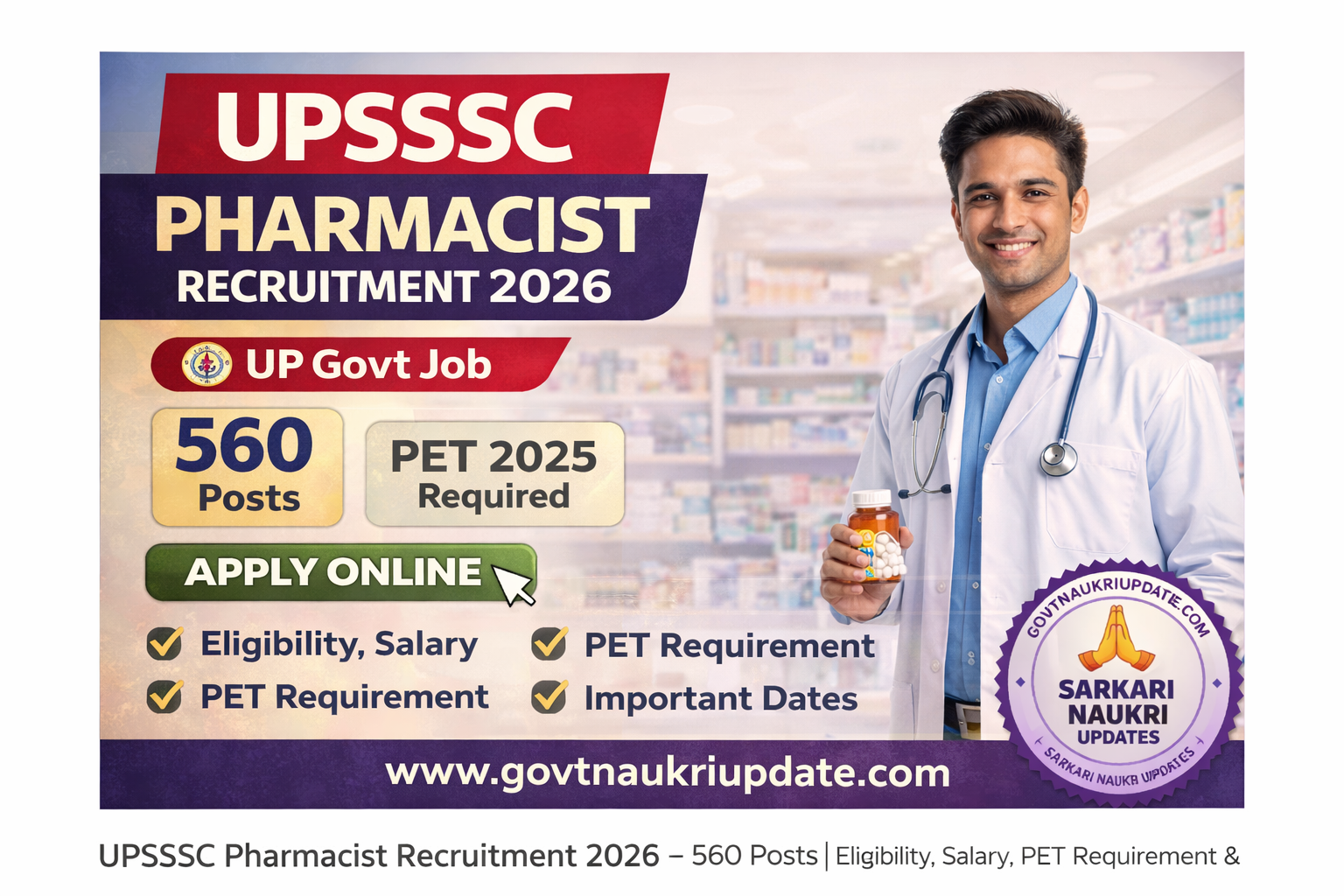 UPSSSC Pharmacist Recruitment 2026 Notification, 560 Vacancy, PET 2025 Required, Apply Online